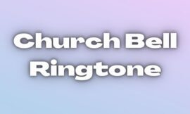 Church Bell Ringtone and Sound Download Free on MeRingtone.