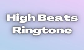 High Beat Ringtone. Download for your iPhone and Android smartphone.