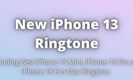 iPhone 13 Ringtone and iPhone 13 Pro Max Ringtone