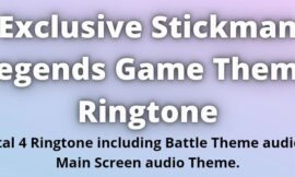 Stickman Legends Theme Ringtone Download