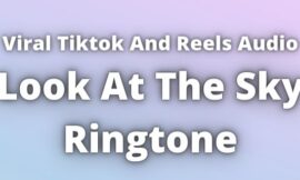 Look At The Sky Ringtone Download