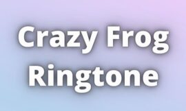 Crazy Frog Ringtone Download