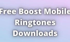 Free Boost Mobile Ringtones Downloads