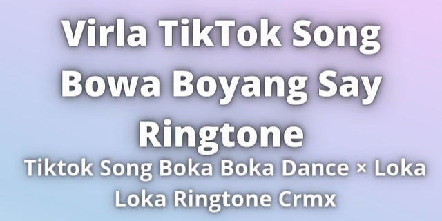 Read more about the article Bowa Boyang Say Ringtone Download