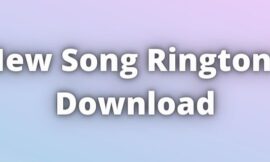 New Song Ringtone Download