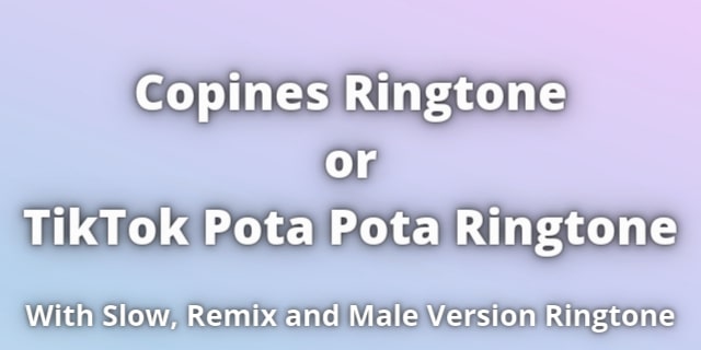 Read more about the article Copines Ringtone Download