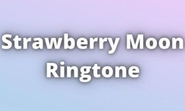 Strawberry Moon Ringtone Download