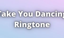 Take You Dancing Ringtone Download
