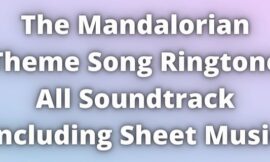 The Mandalorian Theme Song Ringtone Download
