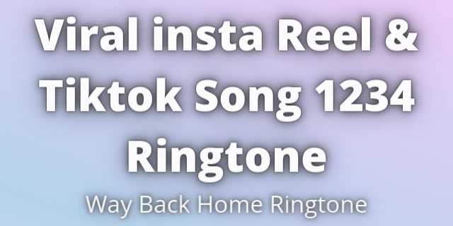 Read more about the article Viral insta Song 1234 Ringtone Download