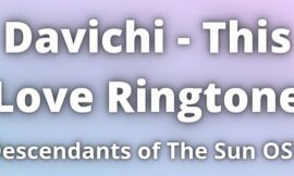 Davichi This Love Ringtone Download