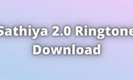Sathiya 2.0 Ringtone Download