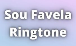 Sou Favela Ringtone Download