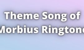 Theme Song of Morbius Ringtone Download