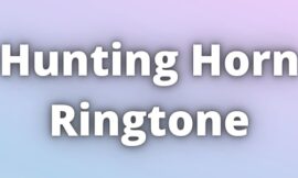 Hunting Horn Ringtone Download