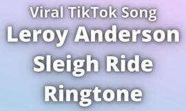 Leroy Anderson Sleigh Ride Ringtone Download