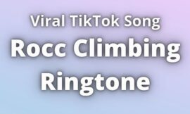 Rocc Climbing Ringtone Download