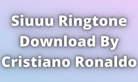 Siuuu Ringtone Download