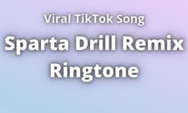 Sparta Drill Remix Ringtone Download