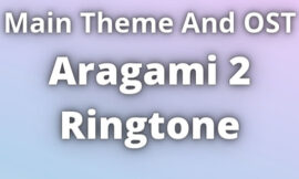 Aragami 2 Ringtone Download