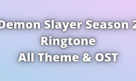 Demon Slayer Season 2 Ringtone Download
