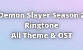 Demon Slayer Season 2 Ringtone Download
