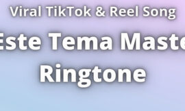 Este Tema Maste Ringtone Download