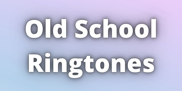 Read more about the article Old School Ringtones Download