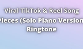 Pieces (Solo Piano Version) Ringtone