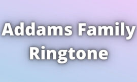 Addams Family Ringtone Download
