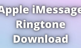 Apple iMessage Ringtone Download