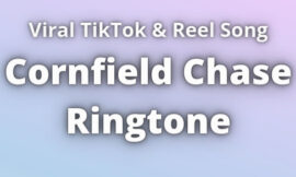 Cornfield Chase Ringtone Download