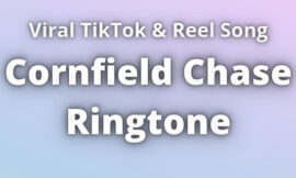 Cornfield Chase Ringtone Download