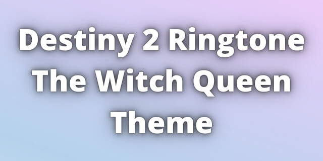 You are currently viewing Destiny 2 Ringtone Download