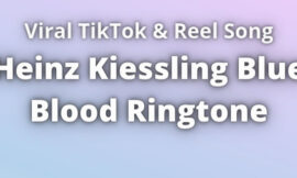 Heinz Kiessling Blue Blood Ringtone Download