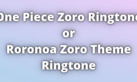 One Piece Ringtone Download