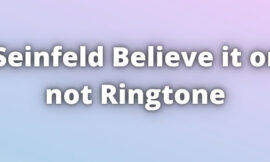 Seinfeld Believe it or not Ringtone Download