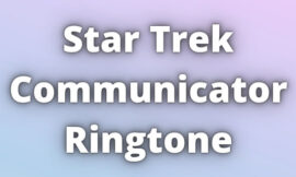 Star Trek Communicator Ringtone Download