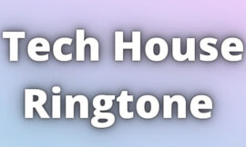 Tech House Ringtone Download