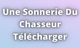 Une Sonnerie Du Chasseur Télécharger