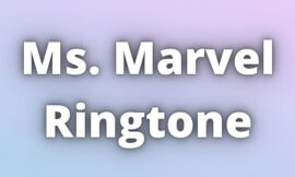 Ms. Marvel Ringtone
