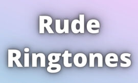 Rude Ringtones Download