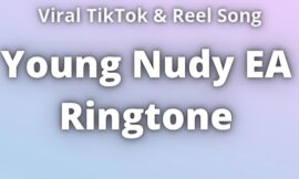 Young Nudy EA Ringtone Download