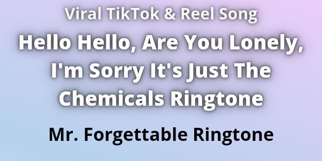 You are currently viewing Mr Forgettable Ringtone Download