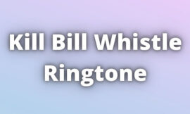 Kill Bill Whistle Ringtone