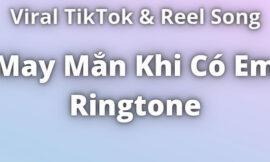 May Mắn Khi Có Em Ringtone