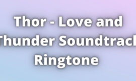 Thor Love and Thunder Soundtrack Ringtone