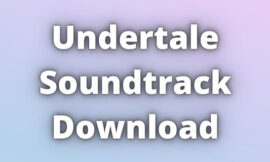 Undertale Soundtrack Download