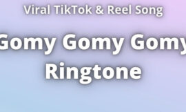 Gomy Gomy Gomy Ringtone Download