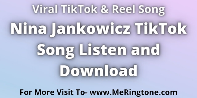 Read more about the article Nina Jankowicz TikTok Song Listen and Download